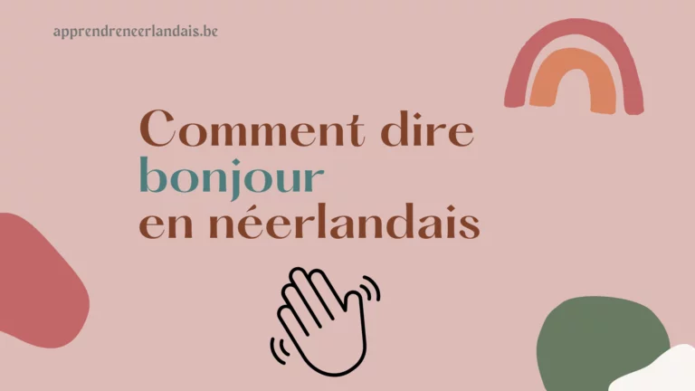 Comment dire bonjour en néerlandais