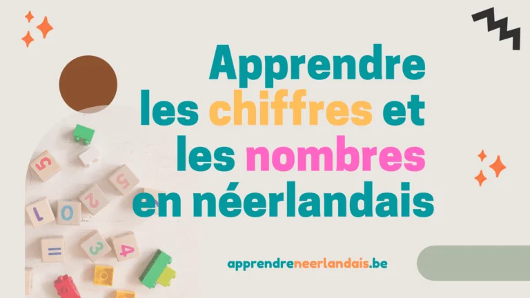 Apprendre les chiffres et les nombres en néerlandais