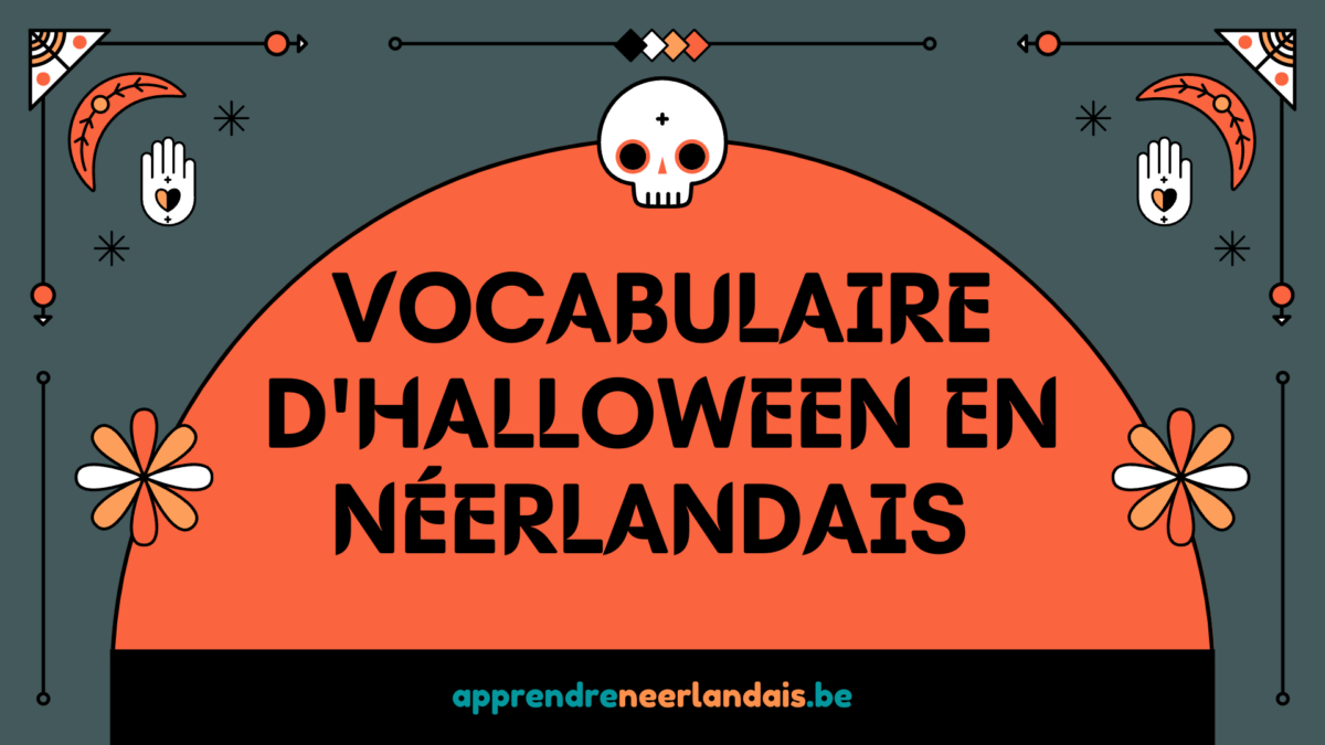Vocabulaire d’Halloween en néerlandais